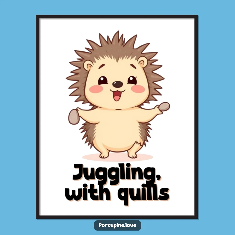 Funny Juggling Porcupine Pebble Digital Art Print - Cheerful Decor, Instant Skill